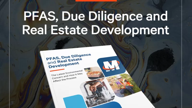 PFAS, Due Diligence, and Real Estate Development
