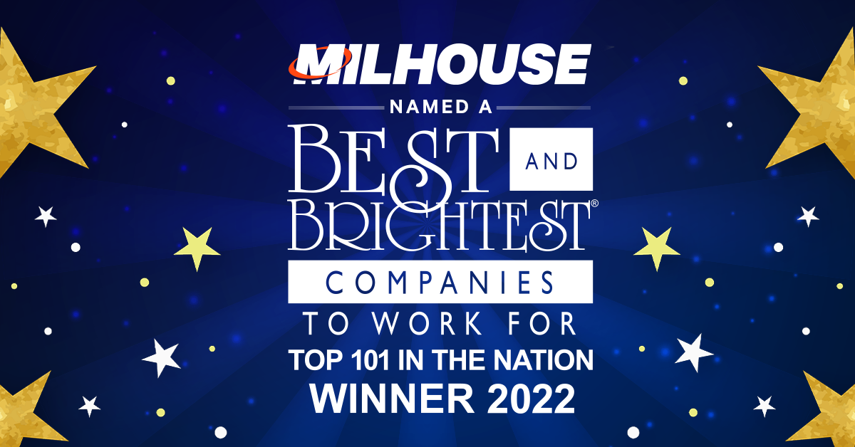 Milhouse Named Top 101 Best & Brightest - 2022