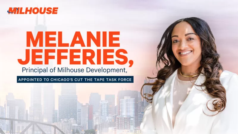 Melanie Jefferies, Principal of Milhouse Development, Appointed to Chicago’s Cut the Tape Task Force 